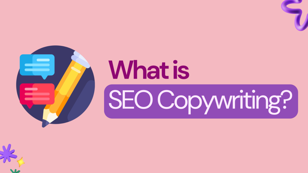 What is SEO Copywriting?