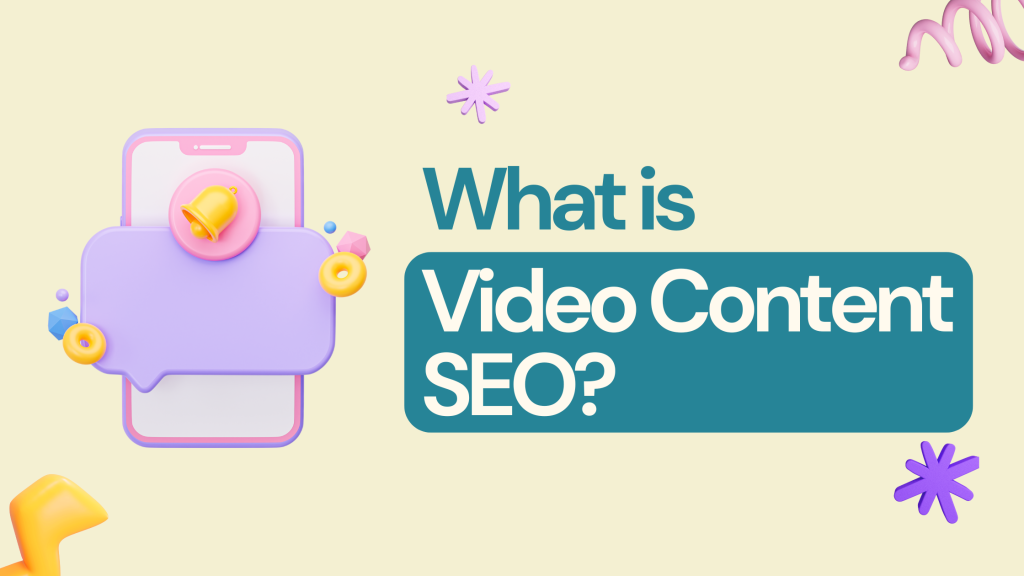 What is Video Content SEO?