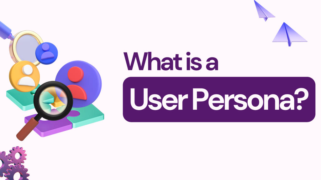 What is User-persona?